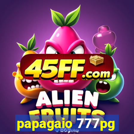 papagaio 777pg